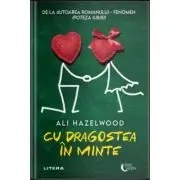 Cu dragostea in minte