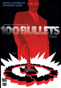 Omnibus Volume 1: 100 Bullets