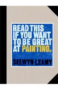 Read This If You Want to Be Great at Painting