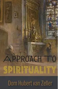 Approach to Spirituality