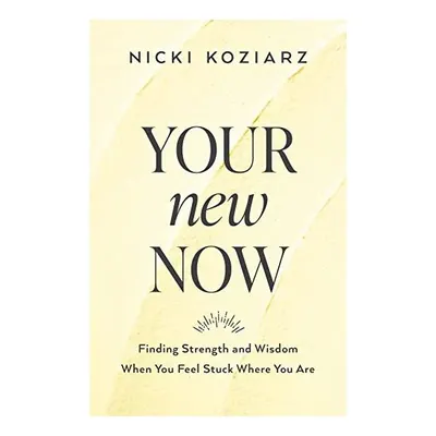 Your New Now
