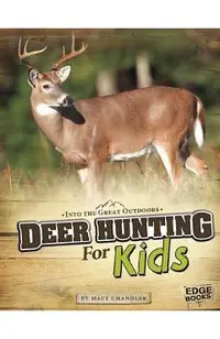 Deer Hunting for Kids