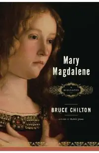 Mary Magdalene: A Biography
