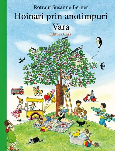 Hoinari prin anotimpuri. Vara - Hardcover - Susanne Rotraut Berner