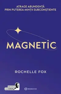 Magnetic - Paperback brosat - Rochelle Fox