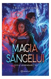 Magia sângelui - Paperback brosat - Tracy Deonn
