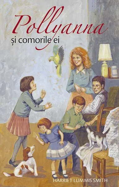 Pollyanna și comorile ei (Vol. IV) - Paperback brosat - Harriet Lummis Smith