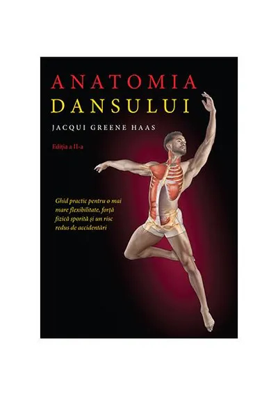 Anatomia dansului - Paperback brosat - Jacqui Greene Haas