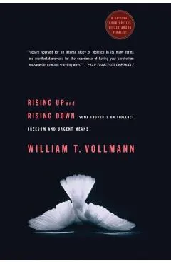 Rising Up and Rising Down: Some Thoughts on Violence, Freedom and Urgent Means