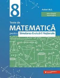 Teste de matematica pentru simularea Evaluarii Nationale