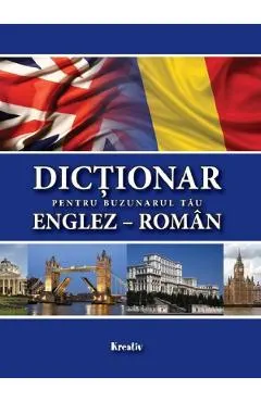 Dictionar pentru buzunarul tau: englez-roman