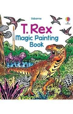 T. Rex Magic Painting Book