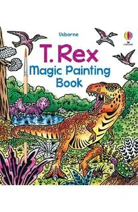 T. Rex Magic Painting Book
