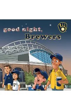 Good Night, Brewers