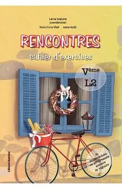 Rencontres cahier d’exercices - Clasa 5 L2