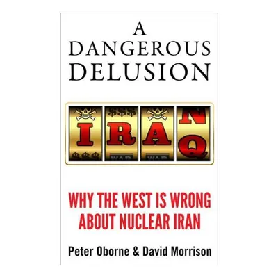 A dangerous delusion