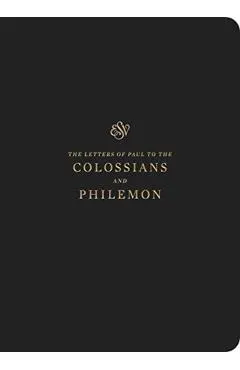 ESV Scripture Journal: Colossians and Philemon