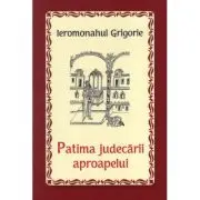 Patima judecarii aproapelui