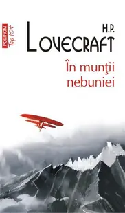 În munții nebuniei (Top 10+) - Paperback brosat - H.P. Lovecraft
