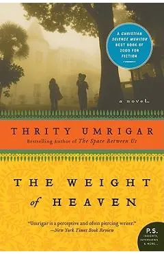 The Weight of Heaven