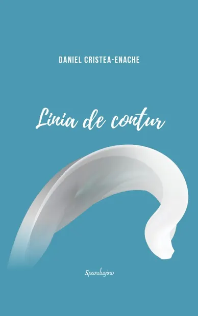 Linia de contur. Cronici literare II