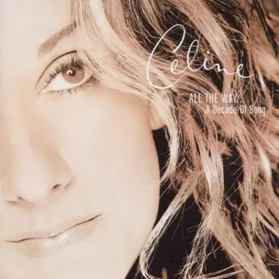 All The Way... A Decade of Song