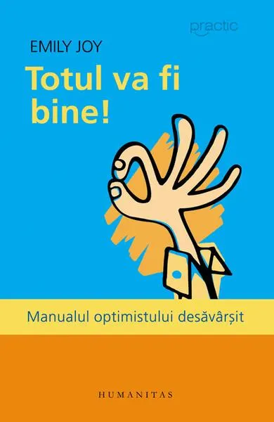 Totul va fi bine! - Paperback brosat - Emily Joy