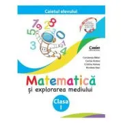 Caiet clasa 1. Matematica si explorarea mediului