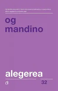 Alegerea - Paperback brosat - Og Mandino