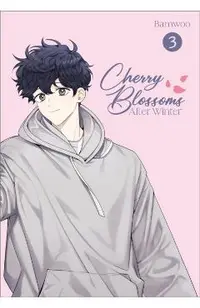 Cherry Blossoms After Winter: Volume 3 -