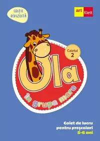 OLA în grupa mare. Caiet de lucru pentru preșcolari. Caietul 2 (5-6 ani) - Paperback brosat - ***
