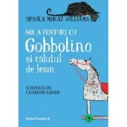 Noi aventuri cu Gobbolino si calutul de lemn