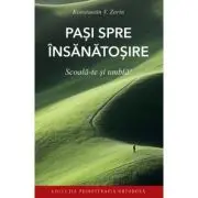 Scoala-te si umbla: pasi spre insanatosire