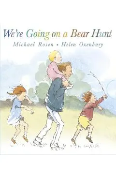 We're Going on a Bear Hunt