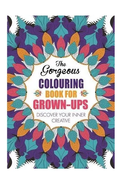 The Gorgeous Colouring Book for Grown-ups
