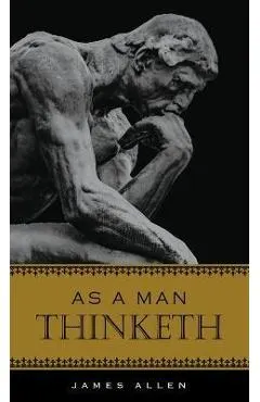 As a Man Thinketh