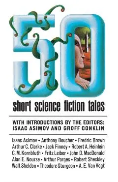 50 Short Science Fiction Tales (Scribner PB Fic)