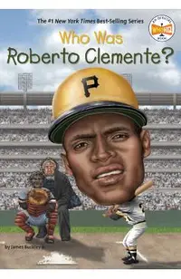 Who Was Roberto Clemente?