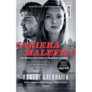 Cariera malefica. Seria Cormoran Strike