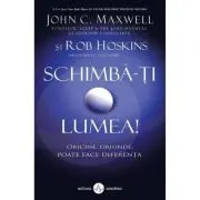 Schimba-ti lumea!