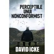 Perceptiile unui nonconformist