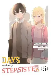 Days with My Stepsister, Vol. 5 (Manga): Volume 5