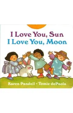 I Love You, Sun, I Love You, Moon