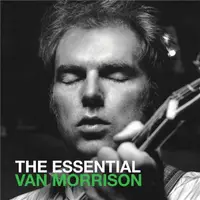The Essential Van Morrison