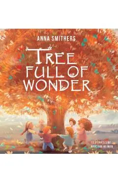 Tree Full of Wonder: An educational, rhyming book about magic of trees for children