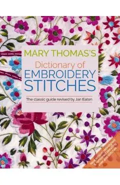 Mary Thomas's Dictionary of Embroidery Stitches