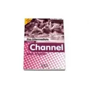 Channel your English Pre-Intermediate Workbook with CD