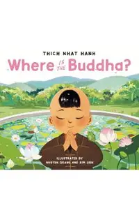 Where Is the Buddha?