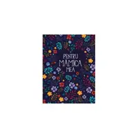 Pentru mămica mea II - Hardcover - ***