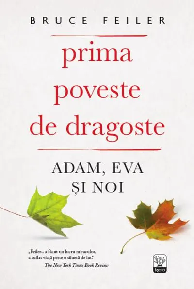 Prima poveste de dragoste - Paperback brosat - Bruce Feiler